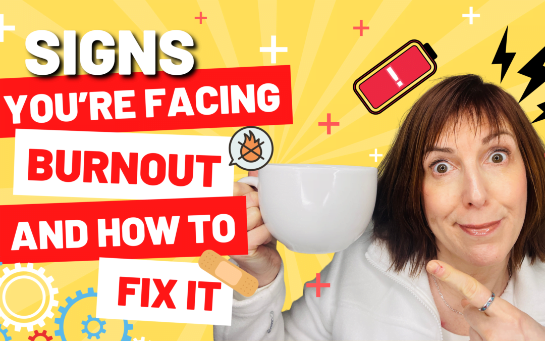 The 3 Signs Of Burnout And How To Easily Fix It