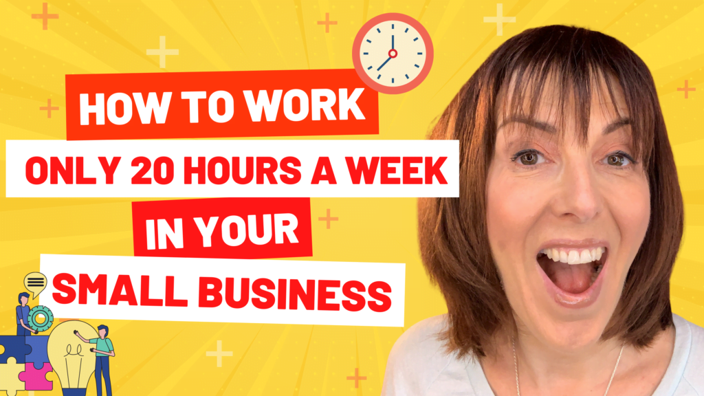 How To Work Only 20 Hours A Week In Your Small Business - Win The Hour ...