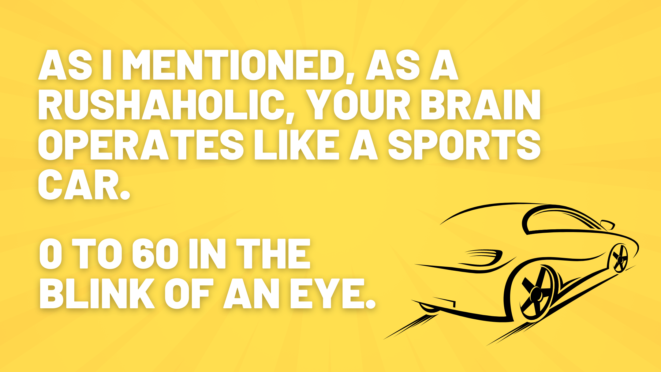 The Art of Speed: How Rushaholics Can Avoid Burnout and Supercharge Productivity