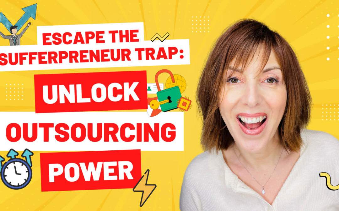 Escape the Sufferpreneur Trap: Unlock Outsourcing Power