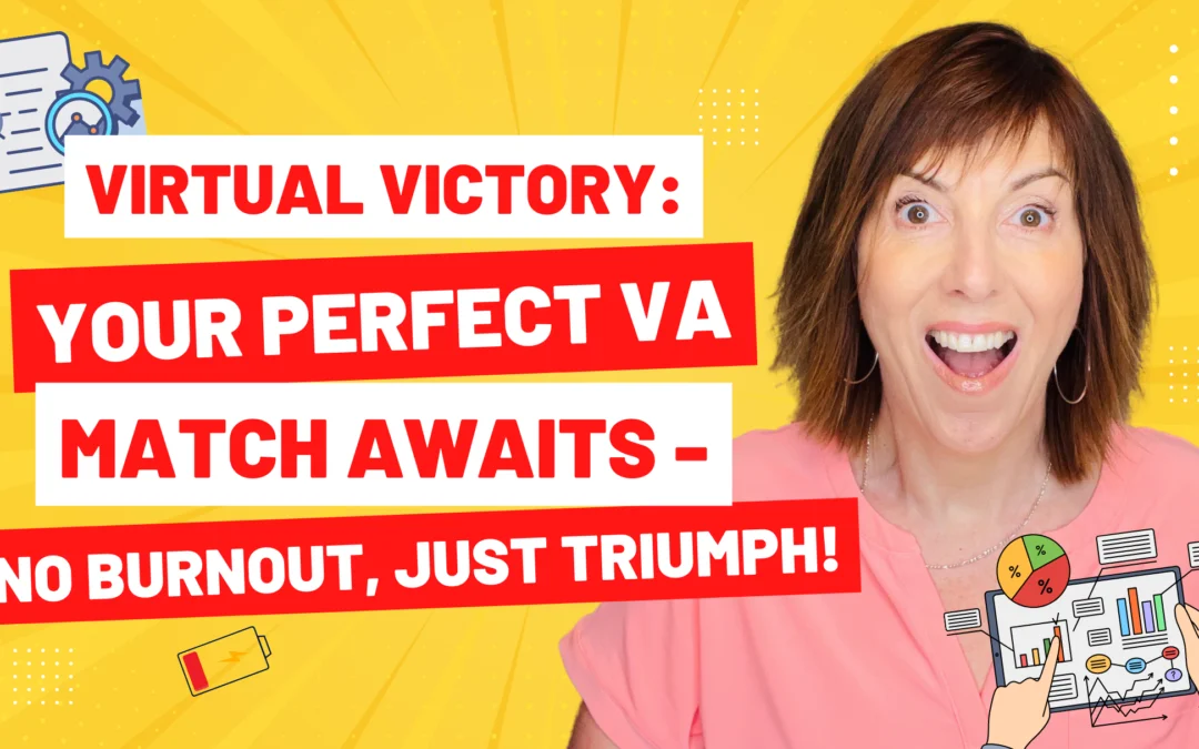Your Virtual Assistant Match Awaits! – No More Burnout! Just Wins!