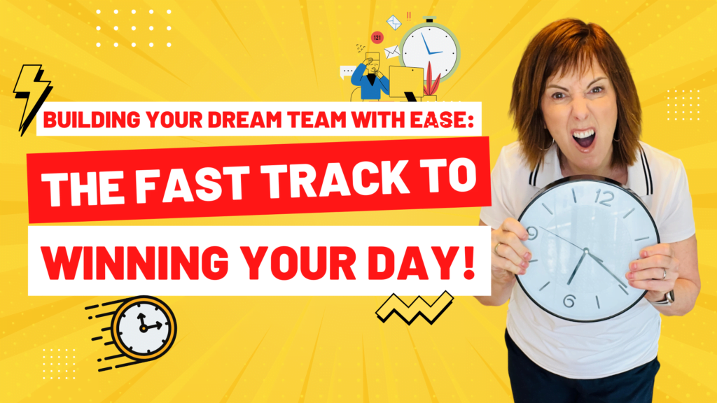 Building Your Dream Team with Ease: The Fast Track to Winning Your Day ...