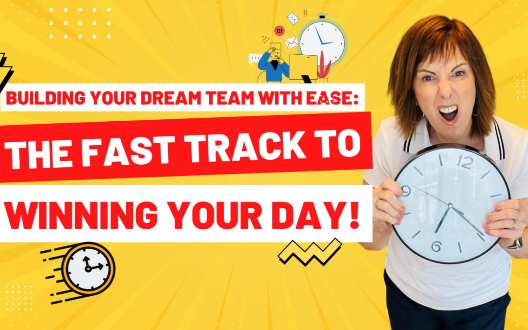 Building Your Dream Team with Ease: The Fast Track to Winning Your Day!