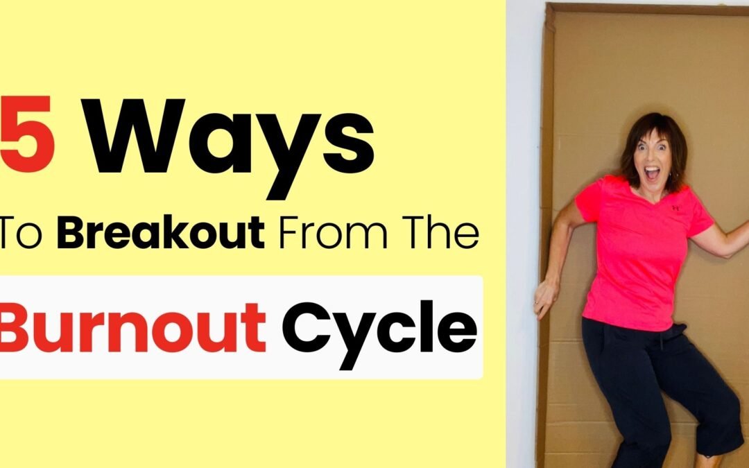 Burnout Cycle: 5 Ways To Break Free in 2024