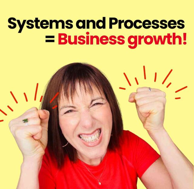 Systems and Processes = Business growth