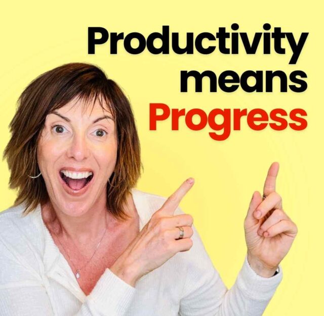Productivity means Progress
