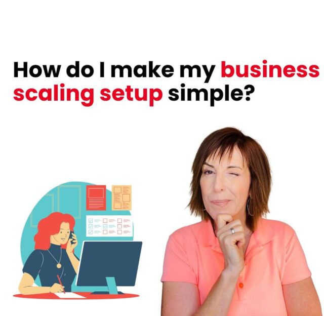 How do I make my business scaling setup simple