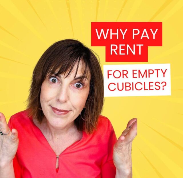 Why pay rent for empty cubicles