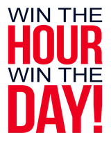 Win The Hour Win The Day home